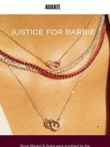 JUSTICE FOR BARBIE