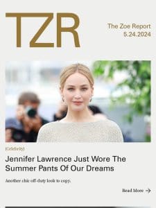 Jennifer Lawrence Just Wore The Summer Pants Of Our Dreams