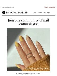 Join our nail community! ?