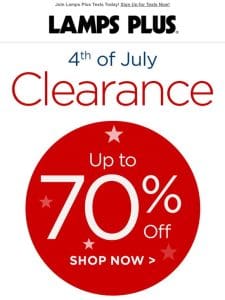 July 4th Clearance! Up to 70% Off