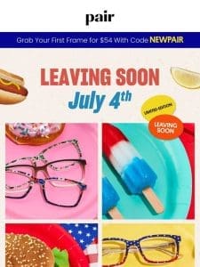 July 4th Is Leaving Soon??