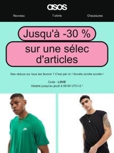 Jusqu’à -30 % sur une sélec d’articles