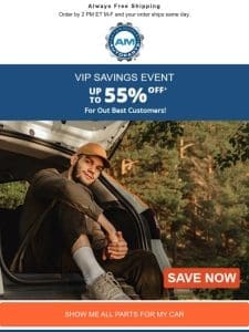 Just for You VIP Savings Event!