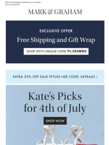 Kate’s Fourth of July Favorites + An Exclusive Offer Inside