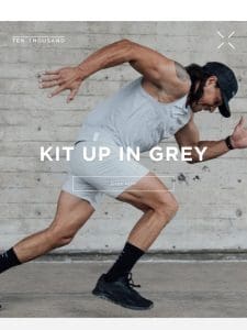 Kit Up In Grey