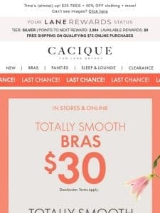 LAST CALL for $30 Totally Smooth bras (all others， $35!)