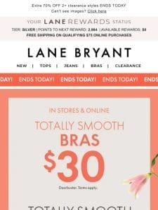 LAST DAY! $30 Totally Smooth bras + $20 TEES