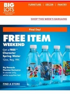 LAST DAY for FREE Character Spring Water! ?