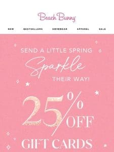 LIMITED TIME: 25% Off Gift Cards