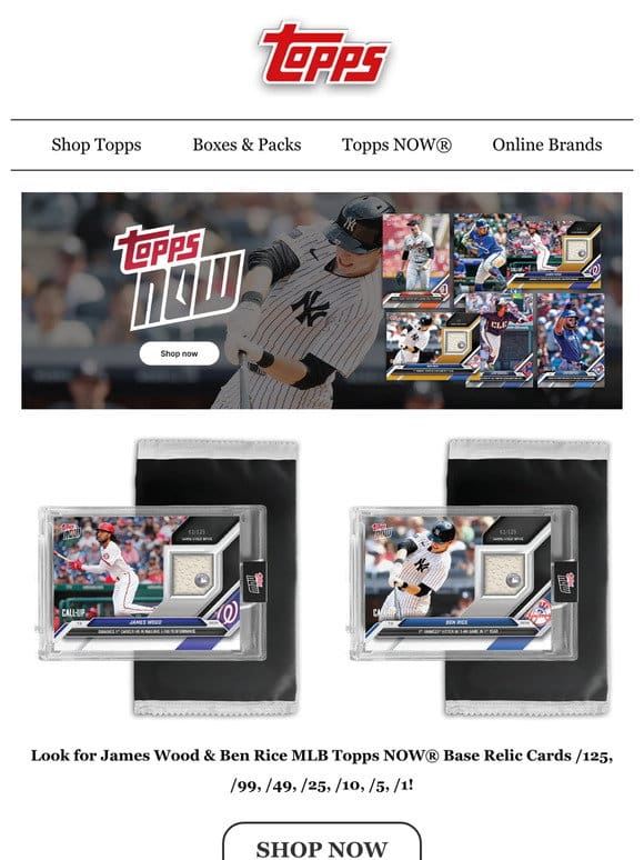 LIVE: James Wood & Ben Rice MLB Topps NOW® Relic Cards!