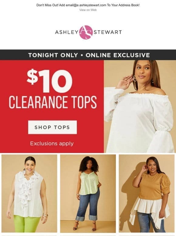 Last Call! $10 Clearance Tops – Happy Hour Ends Tonight!