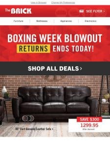 Last Call: Boxing Week Blowout Ends Today!