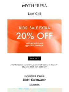 Last Call: Extra 20% off selected kids’ sale items