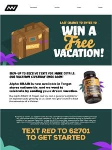 Last Chance To Enter To Win a Free Vacation!