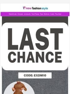 Last Chance To Save 10%!