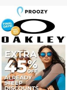 Last Chance for 45% Savings on Oakley