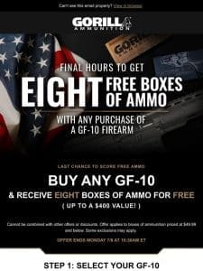 Last Chance ⚠️ To Get 8 Free Ammo Boxes With Your GF-10!