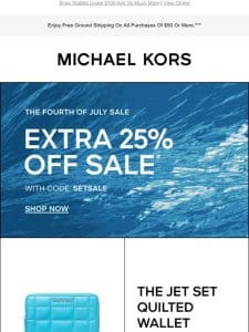 Last Day: Extra 25% Off Sale