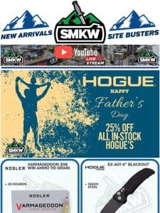 Last Day For Our Father’s Day Sale On Hogue And WE Knives!