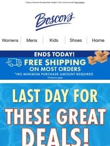 Last Day for Free Shipping + 20% OFF Deals