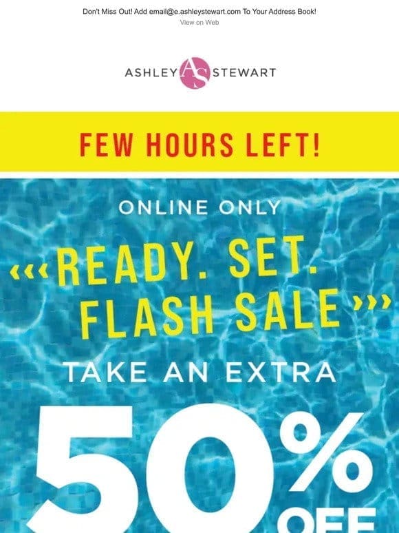 Last chance! Extra 50% off clearance flash sale