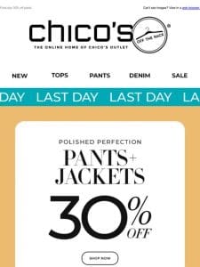 Last chance to get those pants