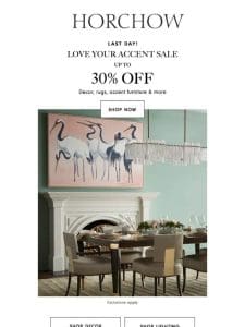 Last day! Save up to 30% on rugs， decor & more