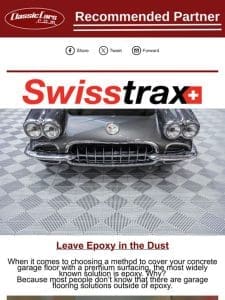 Leave Epoxy in the Dust and Save up to $500* with Swisstrax