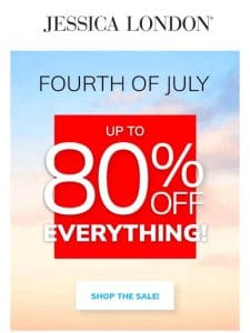 Light Up Your Wardrobe   July 4th Savings are HERE!