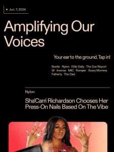 Like Me， Sha’Carri Richardson Chooses Her Nails Based On Vibes