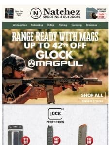 Load up on new magazines for the range