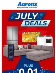 Love deals? Us， too. JULY DEALS are here!