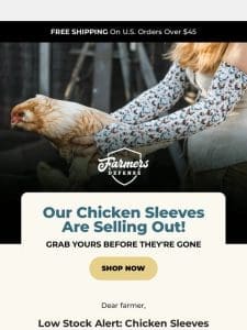 ? Low Stock: Chicken Sleeves Are Selling Out!