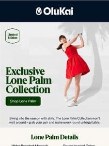 Low Stock: Lone Palm Collection