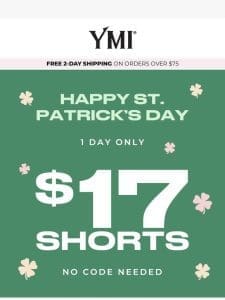 ? Lucky you! $17 Shorts TODAY ONLY ??