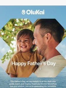 Mahalo to All the Amazing Dads