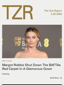 Margot Robbie Shut Down The BAFTAs Red Carpet In A Glamorous Gown