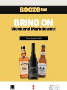 Markdowns: Jack Daniel’s， Moss Brothers， Asahi and more!