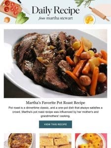 Martha’s Favorite Pot Roast Recipe