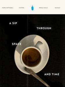 Meet First Espresso—A Sip Through Space and Time