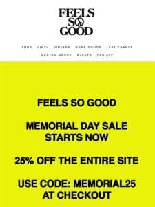 Memorial Day Sale Starts Now