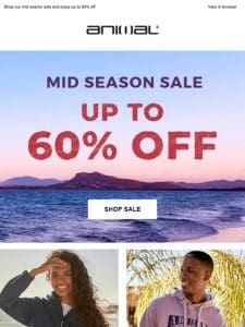 Mid Season Sale | Save Up To 60% Off