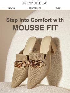 Mousse Fit: Tailored for you