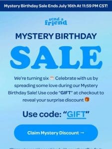 Mystery Birthday Sale…