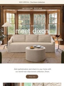 NEW ARRIVAL: The Dixon Collection