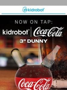 ? NEW Coca-Cola? 3” Dunny ?