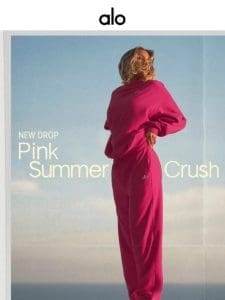 NEW DROP: Pink Summer Crush