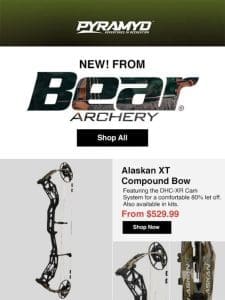 NEW! From Bear Archery