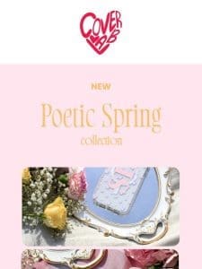 NEW: Poetic Spring collection is now available! ??