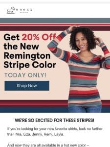 NEW! Remington Stripe! ?